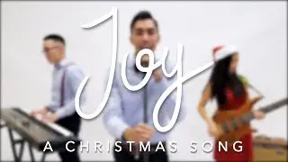 The Wildfire Project - Joy (A Christmas Song) | Official MV