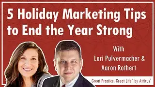 Ep102 5 Holiday Marketing Tips to End the Year Strong with Lori Pulvermacher & Aaron Rothert