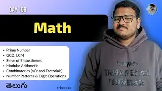 Math for DSA Explained in Telugu | Prime, GCD, LCM, Sieve, Modular Arithmetic, nCr | srkcodes
