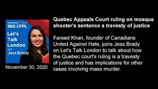 2020-11-30 -- 980AM CFPL, Court reduces Quebec City mosque shooter sentence from 40 to 25 years