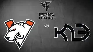 LIVE: Virtus.pro vs. K23 - EPIC League CIS 2021