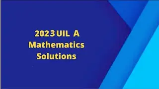 2023 UIL A Math #34