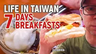 I Ate Taiwan’s Best Breakfasts for 7 Days (Shocking Price!)