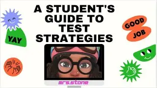A Student's Guide to test strategies Mrs  Stone