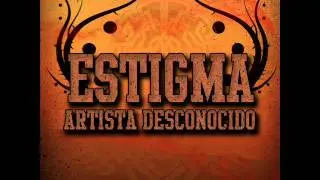 Estigma - Put your hands up (Con Ma&ntilde;u) (Artista Desconocido)