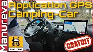 APPLICATION GRATUITE GPS POUR CAMPING-CAR 🚦