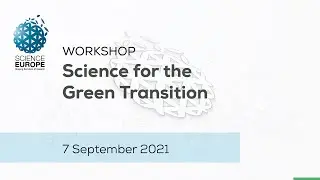 Workshop 'Science for the Green Transition'
