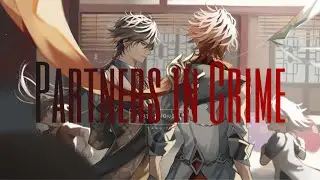 Partners in Crime | Genshin Impact AMV/GMV (+voice over) | 100 sub special