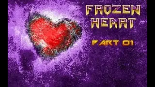 Frozen Heart Full Walkthrough Part 01