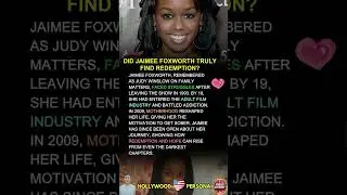 Did Jaimee Foxworth Truly Find Redemption?