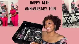 Celebrating TGIN 14 Year Anniversary|Unboxing| Product Review| Natural Hair Tutorial