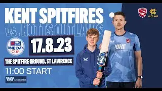 📽 LIVE STREAM | Kent Spitfires vs. Notts Outlaws