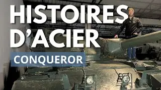 Histoires d'Acier ⎸ Conqueror : le titan britannique #9
