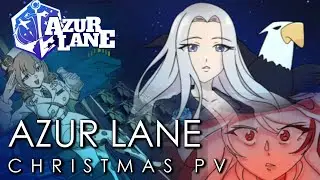 An Azur Lane Christmas - Animation