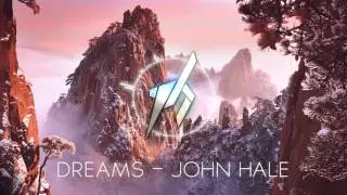 John Hale - Dreams