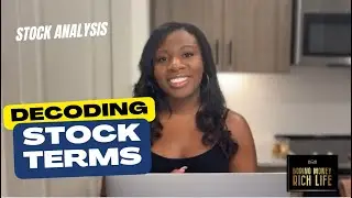 Stock Analysis- Decoding Stock Terms Ep. 68