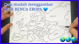 Cara menggambar PETA BENUA EROPA paling mudah, terbaru & terlengkap | HOW TO DRAW A EUROPE CONTINENT