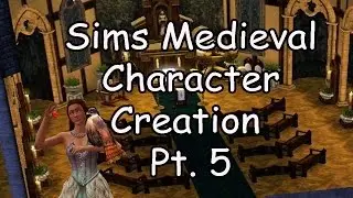 Sims Medieval Part 5 character creation