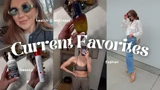 RECENT FAVORITES: Fashion, Home, & Beauty Favorites | March Favorites | Monthly Favorites 2025