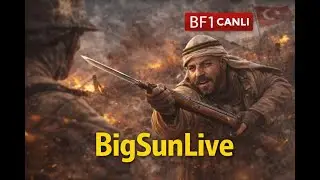Sabaha gadar Savaştayık #battlefield1