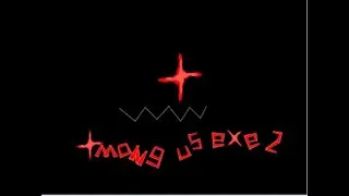 among us.exe 2 trailer