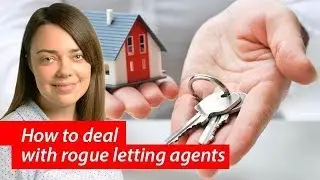 How to deal with fraudulent letting agents