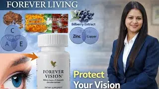 Forever IVision benefits in Kannada. Eye care Products. Wellness and Nutrition Related 