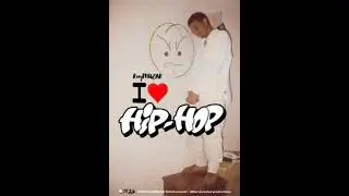 *FREE* 'I Love Hip Hop' [ Prod. KevyMUZAK ]
