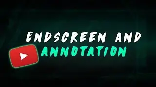 How to add End Screen & Annotations tutorial 2016! #SVSPOTLIGHT