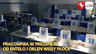 Pracownia w prezencie od Entelo i Orlen Wisły Płock