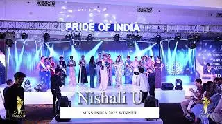 Crowning Moment Nishali U has been crowned Miss India 2025 Winner at the DK Pageant Season 3