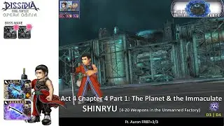 DFFOO [GL] Act 4 Chapter 4 Pt 1 SHINRYU | Auron Solo