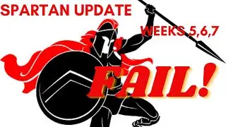 SPARTAN UDATE WEEKS 5,6,7. FAIL!!!! #tribeofmen #discipline #masculinity