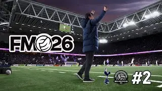 🚀 FM26:  Tottenham Rumo à Glória! #2