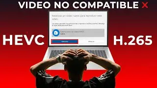 YOU NEED a CODEC to PLAY this VIDEO 💡 HEVC H265 CODEC SOLUTION