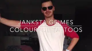 Janksta Grimes - Colourful Tattoos