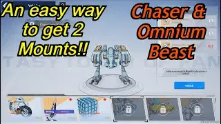 Tower of Fantasy: Easy way to get 2 Mounts!!