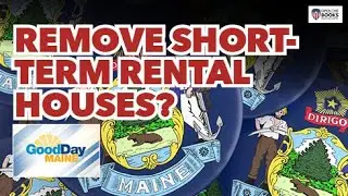 Good Day Maine: Residents Vote to Decrease Number of Short-Term Rental Houses in Portland
