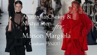 Anastasia Chekry & Nastya Sten for Maison Margiela 'Artisanal' Spring Summer 2017