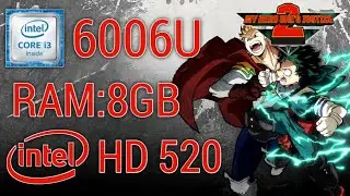 My Hero One's Justice 2 Core i3 6006u RAM 8GB Intel HD 520