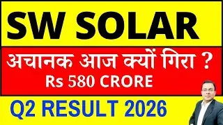 SW SOLAR अचानक आज क्यों गिरा ? SW SOLAR Q2 RESULT 2026 I SWSOLAR SHARE LATEST NEWS . Sterling Wilson