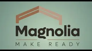 What is Magnolia Make Ready? (with Seda Real Estate Group)