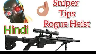 Sniper tips tricks rogue heist pat se headshot