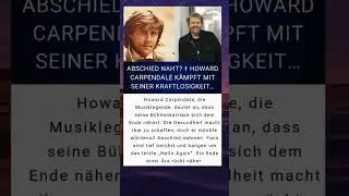 Howard Carpendale: Letzte Reise einer Musiklegende?