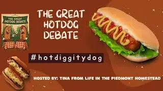 The Great Hotdog Debate #hotdiggitydog #hotdog #sausage #bbq #easy #foodie #howto #diy #grill #eat