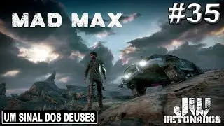 Xbox One | MAD MAX #35 [ UM SINAL DOS DEUSES ] (1080p60)