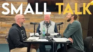Small Talk S8 E1, Last Chance for Comfort | 1 Corinthians 1:1-11