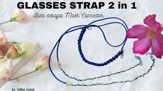 Glasses Strap | 2 in 1 glasses necklace | Mask Connector 2 in 1