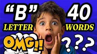 Learn Letter B Words for Kids with Meanings | 3D Animation ABC Phonics