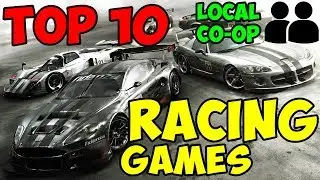 Top 10 Best Local Multiplayer Racing Games (My ranking) / Splitscreen / Same PC